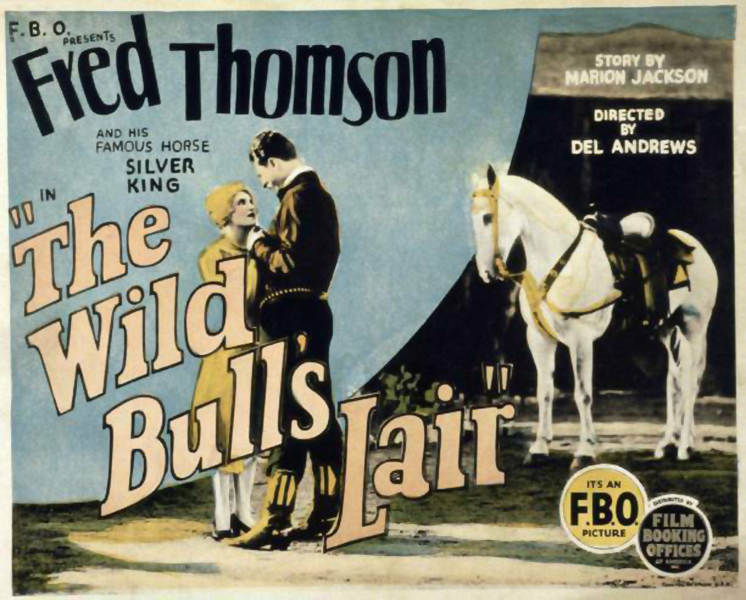 WILD BULL\'S LAIR, THE